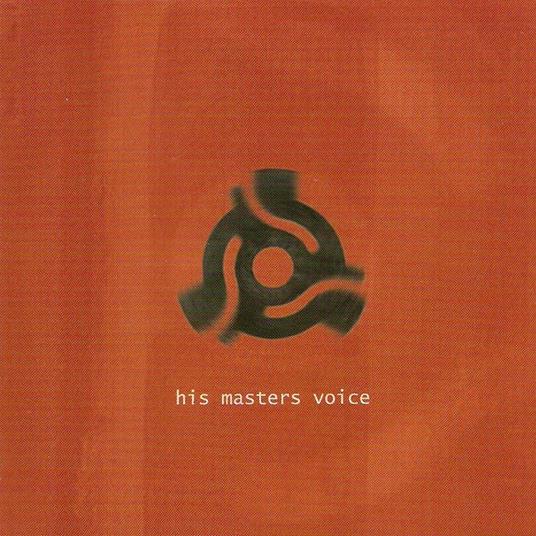 His Masters Voice - CD Audio di Spiritual Maze