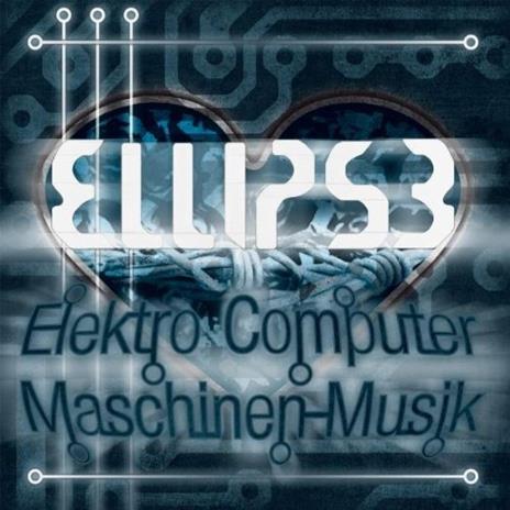 Elektro Computer... - CD Audio di Ellipse