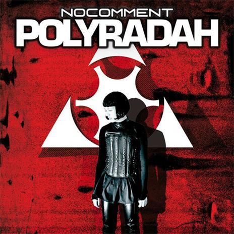 Polyradah - CD Audio di No Comment