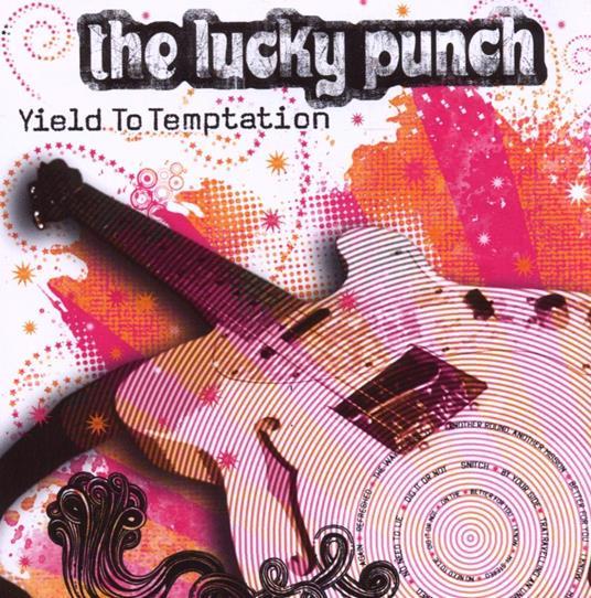 Yield to Temptation - CD Audio di Lucky Punch