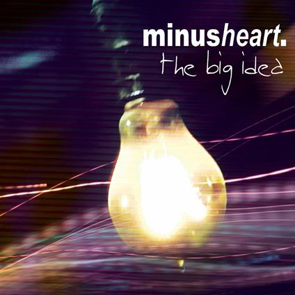 Big Idea - CD Audio di Minusheart
