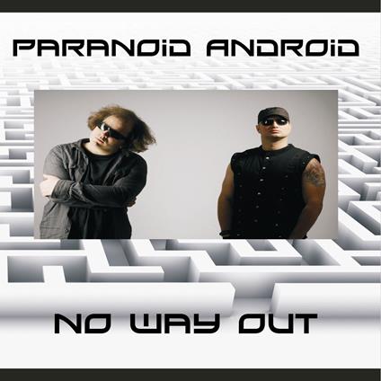 No Way Out - CD Audio di Paranoid Android