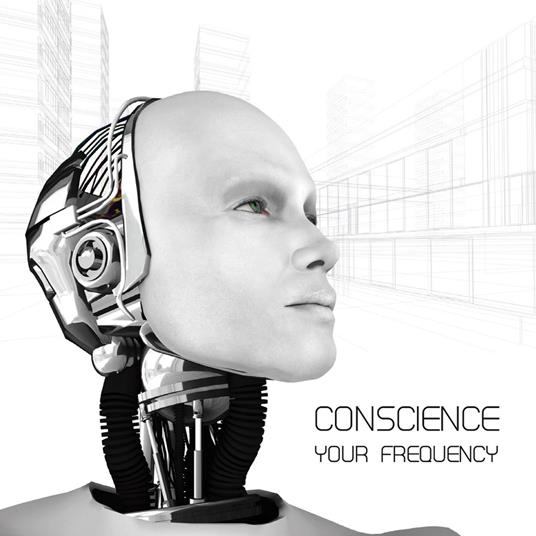Your Frequency - CD Audio di Conscience