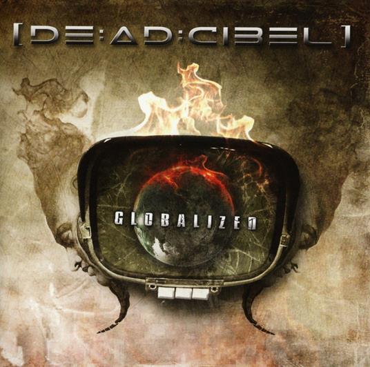 Globalized - CD Audio di De:ad:cibel