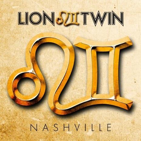 Nashville - CD Audio di Lion Twin