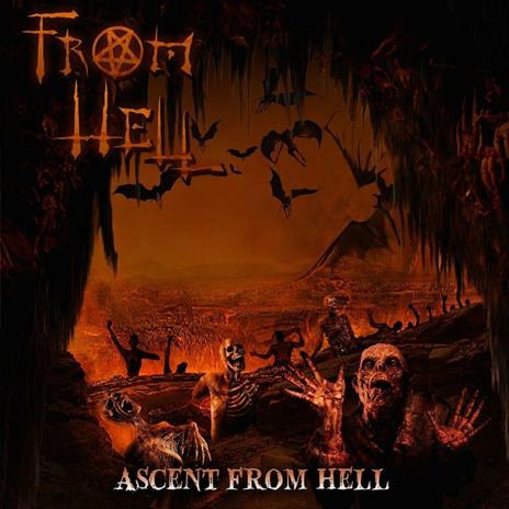 Ascent from Hell - CD Audio di From Hell