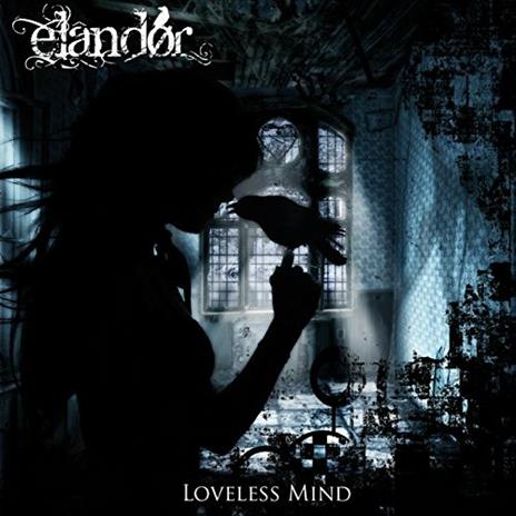 Loveless Mind - CD Audio di Elandor