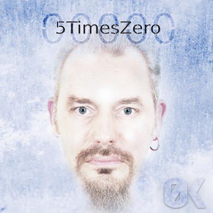 Zerok - CD Audio di 5TimesZero