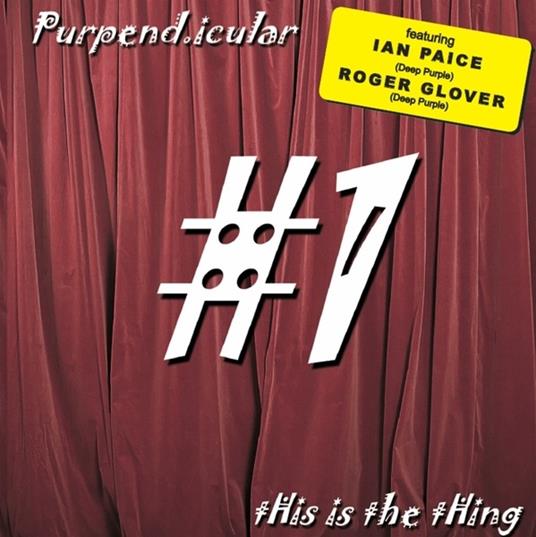 This Is the Thing No.1 - CD Audio di Purpendicular