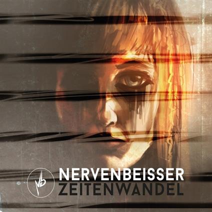 Zeitenwandel - CD Audio di Nervenbeisser