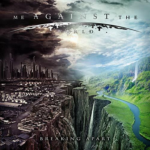 Breaking Apart - CD Audio di Me Against the World