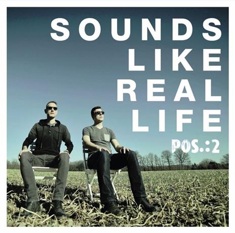 Sounds Like Real Life - CD Audio di Pos.:2