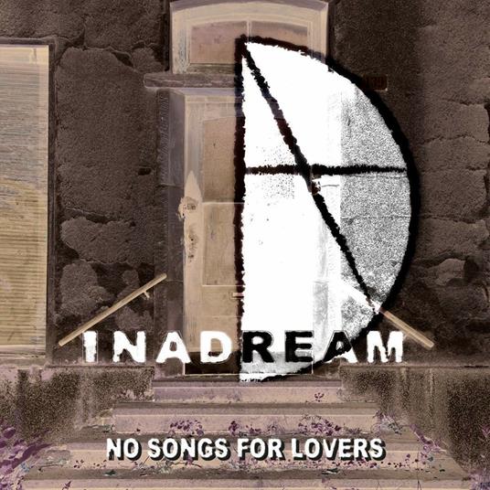 No Songs for Lovers - CD Audio di Inadream