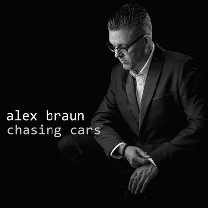 Chasing Cars - CD Audio di Alex Braun