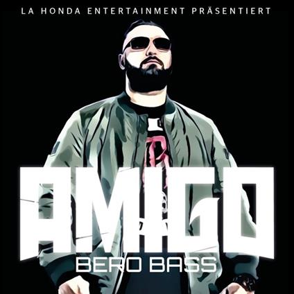 Amigo - CD Audio di Bero Bass