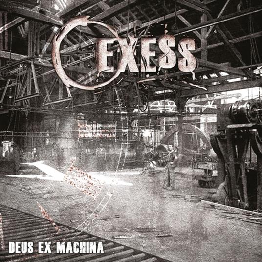 Deus Ex Machina - CD Audio di Exess