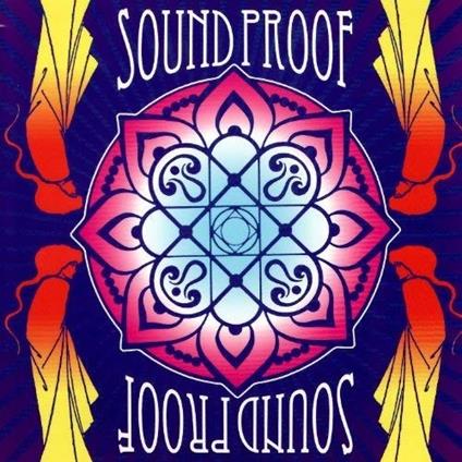 Sound Proof - Vinile LP di Sound Proof
