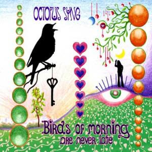 Birds Of Morning Die Neve - CD Audio di Octopus Syng