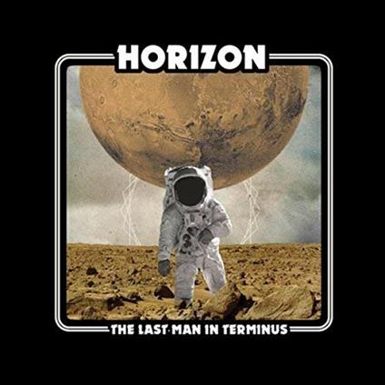 Last Man in Terminus - Vinile LP di Horizon