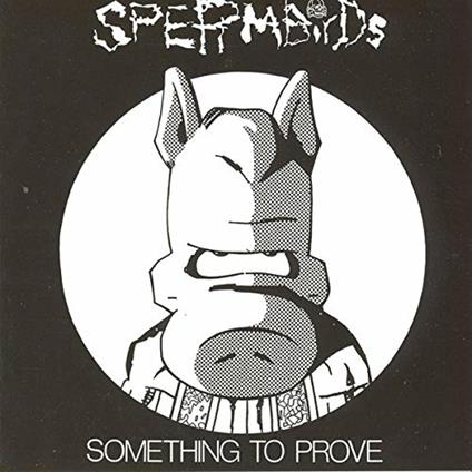 Something to - Nothing Is - CD Audio di Spermbirds