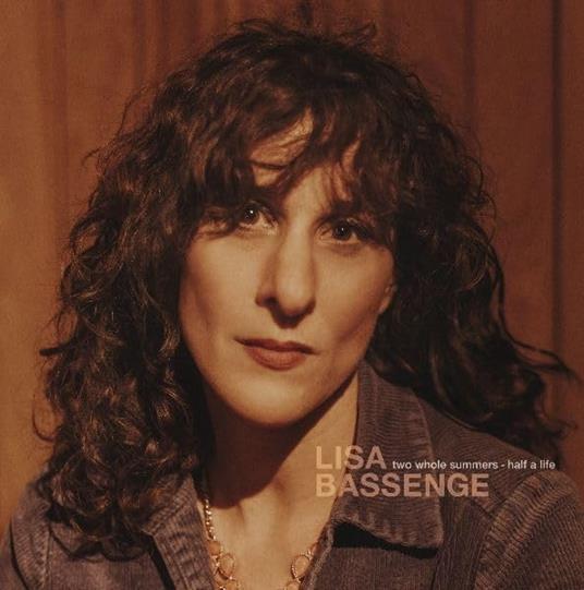 Two Whole Summers - Half A Life - CD Audio di Lisa Bassenge