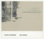 And Iv (Inertia) - CD Audio di Grischa Lichtenberger