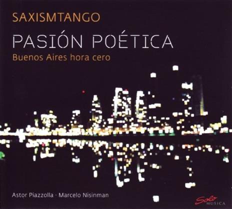 Saxismtango - Pasion Poetica - CD Audio