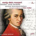 Ewig Dein Mozart - CD Audio di Wolfgang Amadeus Mozart
