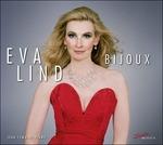 Bijoux. Liriche da camera francesi - CD Audio di Eva Lind