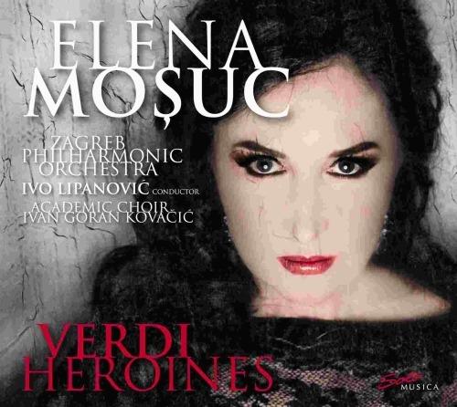 Heroines - CD Audio di Giuseppe Verdi,Elena Mosuc