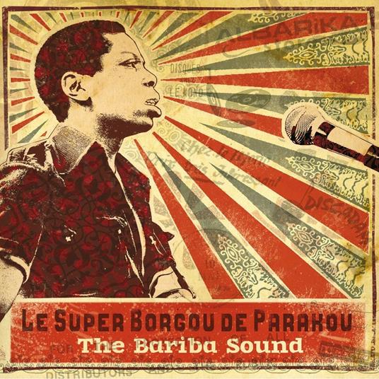 Bariba Sound - CD Audio di Le Super Borgou de Parakou