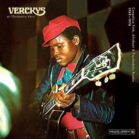 Congolese Funk, Afrobeat & Psychedelic Rumba 1969?-?1978 - Vinile LP di Verckys et l'Orchestre Vévé