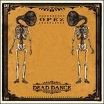 Dead Dance - CD Audio di Opez