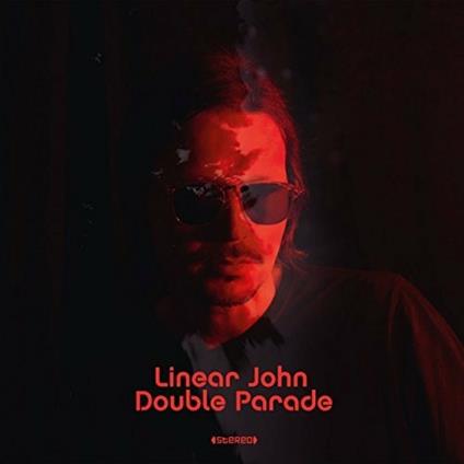 Double Parade - Vinile LP di Linear John
