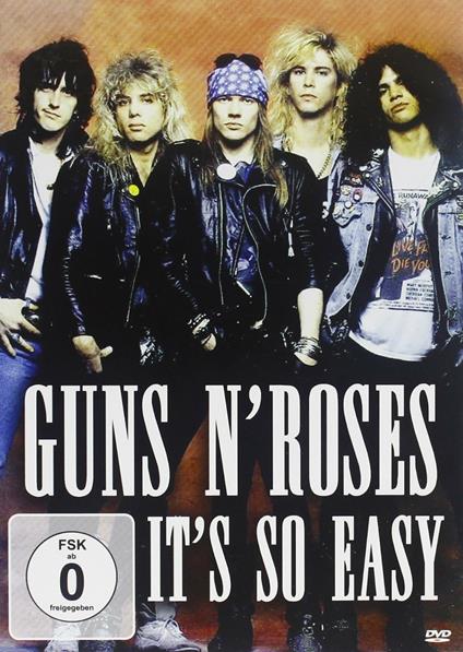 Guns N' Roses. It's So Easy (DVD) - DVD di Guns N' Roses