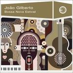 Bossa Nova Festival - CD Audio di Joao Gilberto