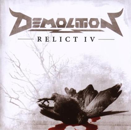 Relict Iv - CD Audio di Demolition