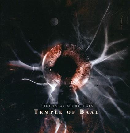 Lightslaying Rituals - CD Audio di Temple of Baal