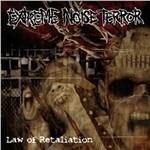 Law of Retaliation - CD Audio di Extreme Noise Terror