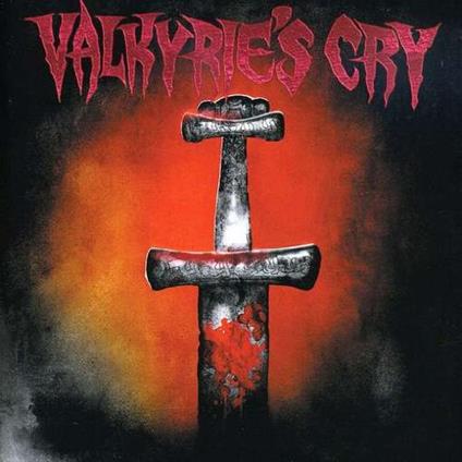 Valkyrie's Cry - CD Audio di Valkyrie's Cry