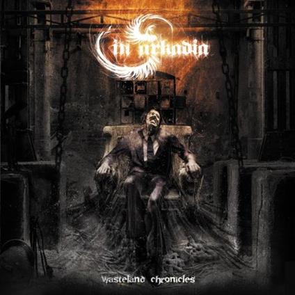 Wasteland Chronicles - CD Audio di In Arkadia
