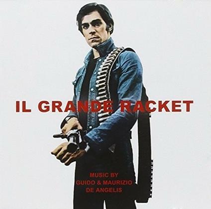 Il Grande Racket (The Big Racket) (Colonna Sonora) - CD Audio