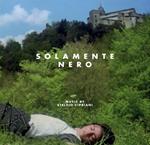 Solamente nero (Colonna sonora)