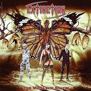 The Monarch Slaves - CD Audio di Extinction