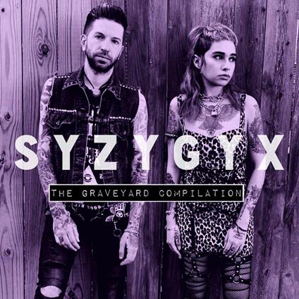 The Graveyard Compilation - CD Audio di Syzygyx
