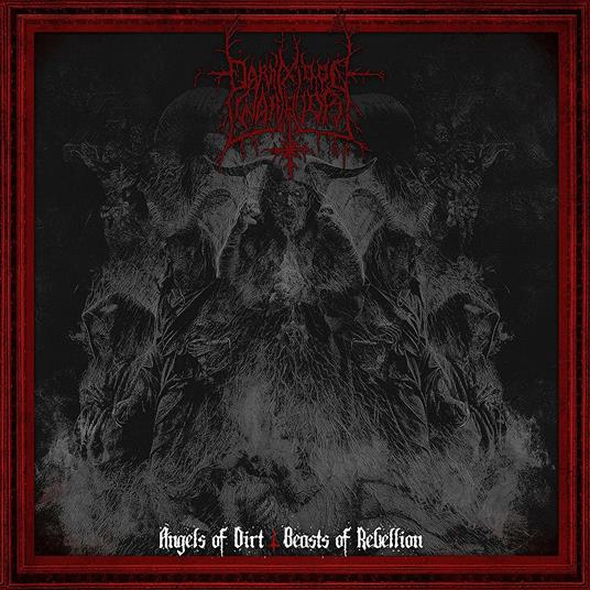 Angels Of Dirt - Beasts Of Rebellion - CD Audio di Darkmoon Warrior