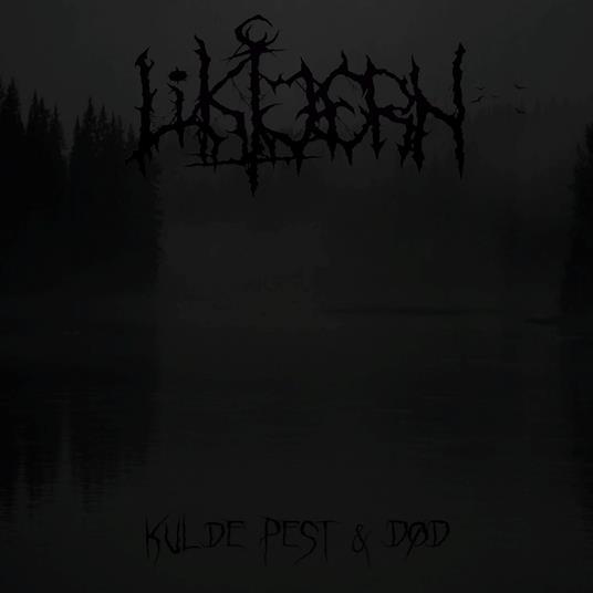 Kulde, Pest & D?D - CD Audio di Liktjern & Engangshammer