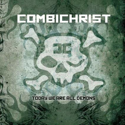 Today We Are Demons - CD Audio di Combichrist