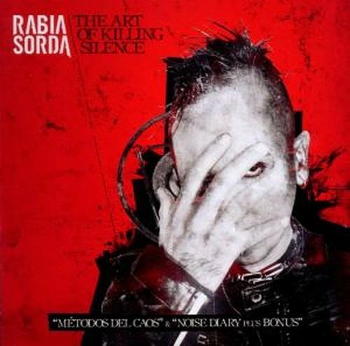 The Art of Killing Silence - CD Audio di Rabia Sorda