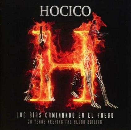Los dias caminando en el fuego - CD Audio di Hocico